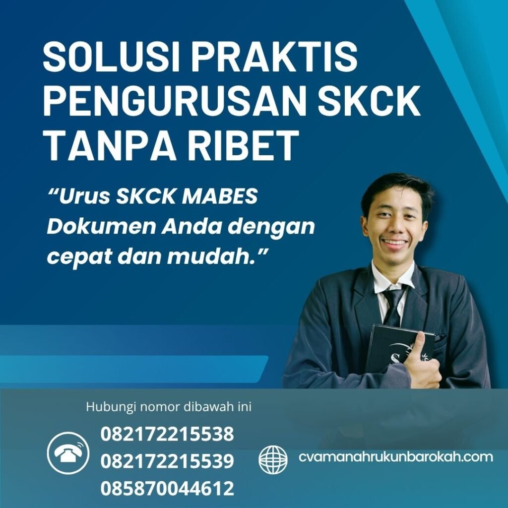 Solusi praktis pengurusan skck tanpa ribet
