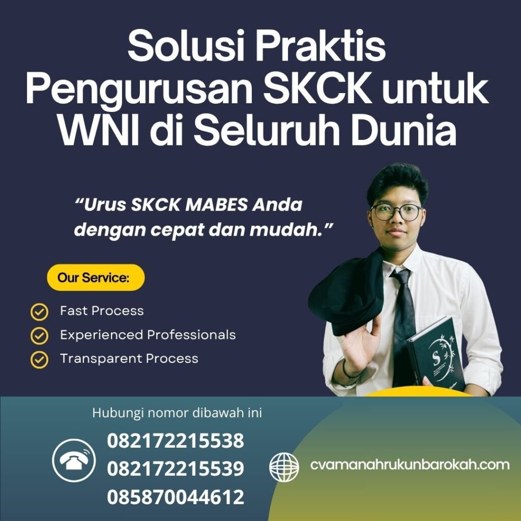 Solusi praktis pengurusan skck untuk wni di seluruh dunia