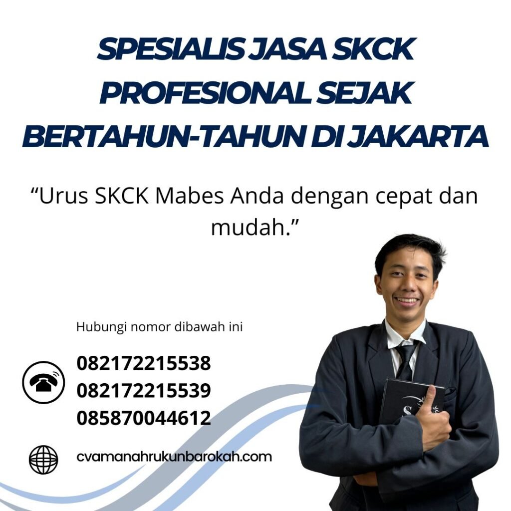 Spesialis jasa skck profesional sejak bertahun tahun di jakarta