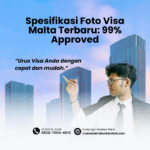 Spesifikasi foto visa malta terbaru 99% approved