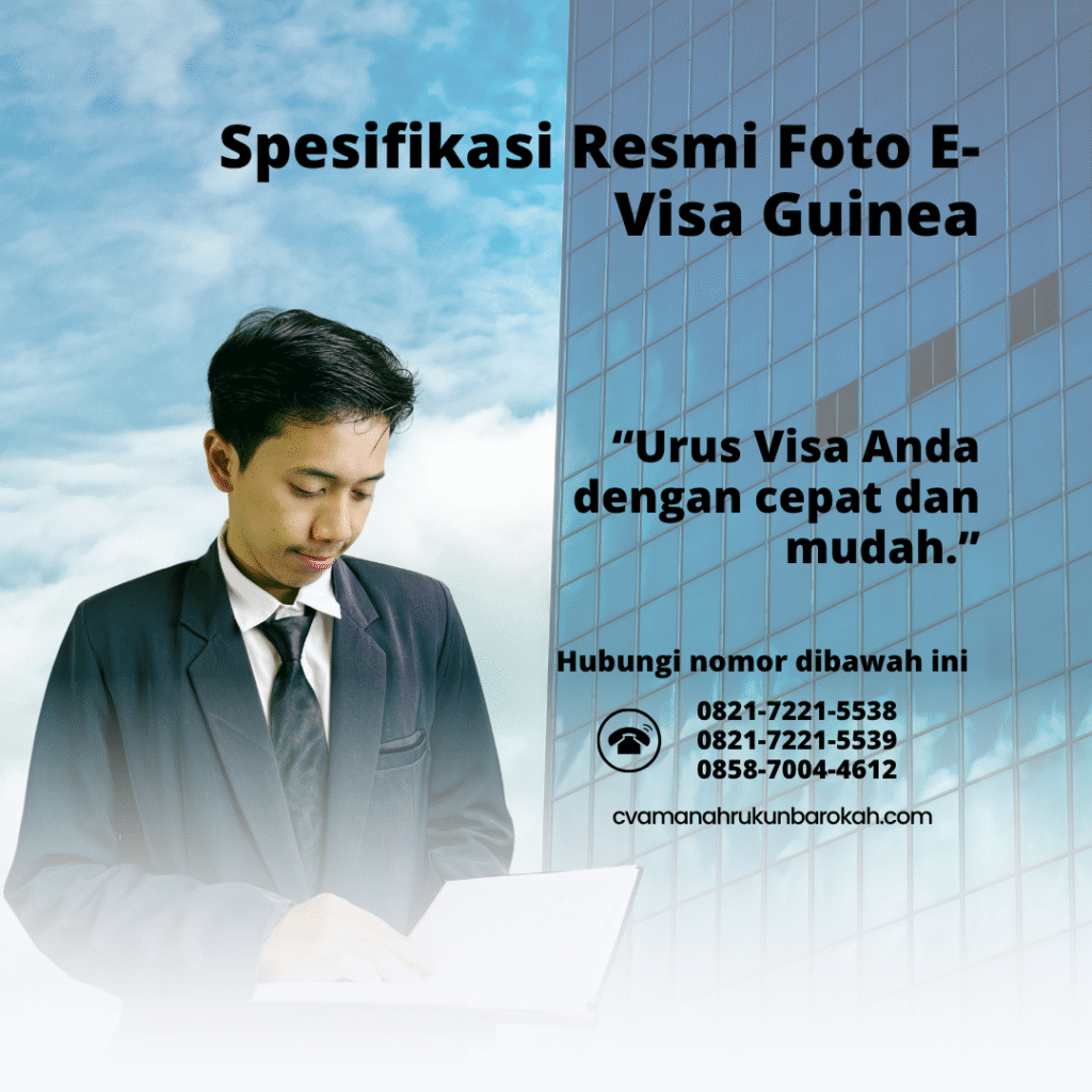Spesifikasi Resmi Foto E-Visa Guinea Spesifikasi resmi foto e visa guinea