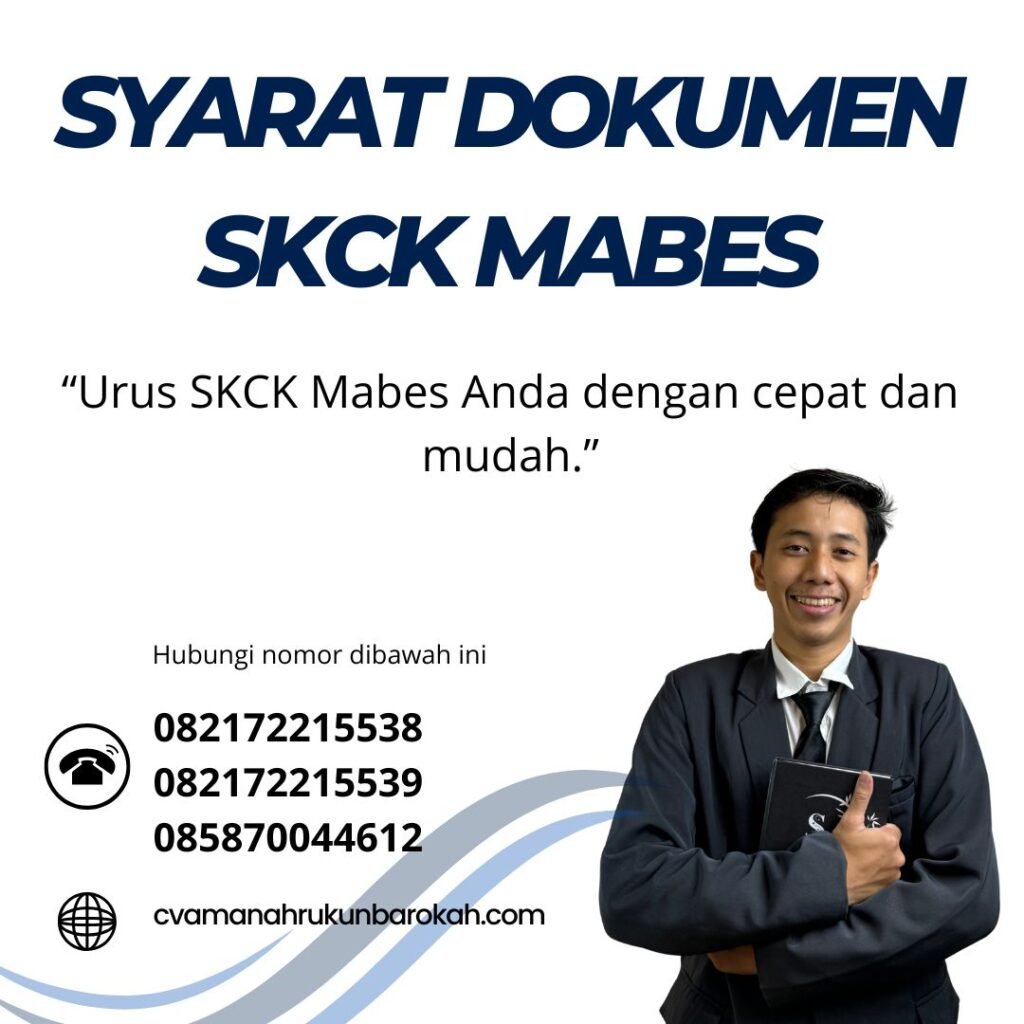 Syarat Dokumen SKCK Mabes Syarat dokumen skck mabes