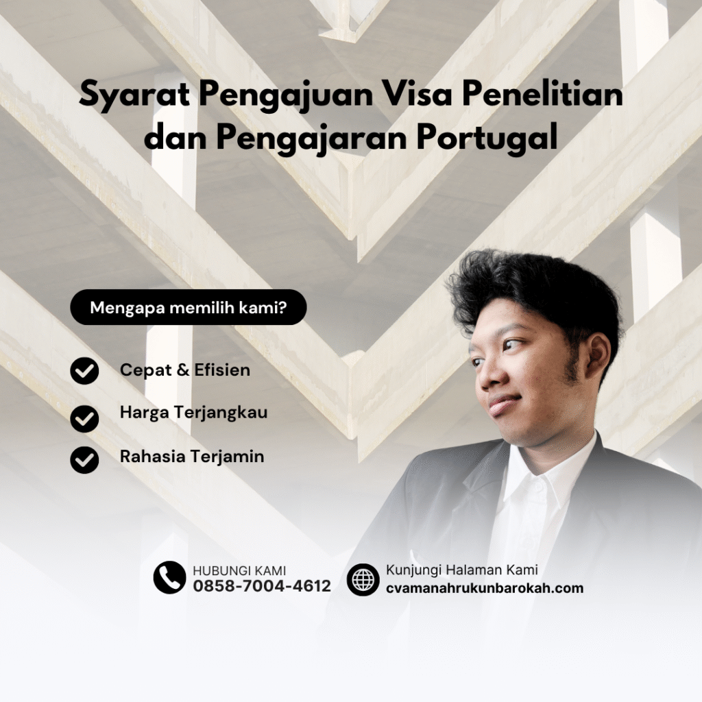 Syarat Pengajuan Visa Penelitian dan Pengajaran Portugal Syarat pengajuan visa penelitian dan pengajaran portugal