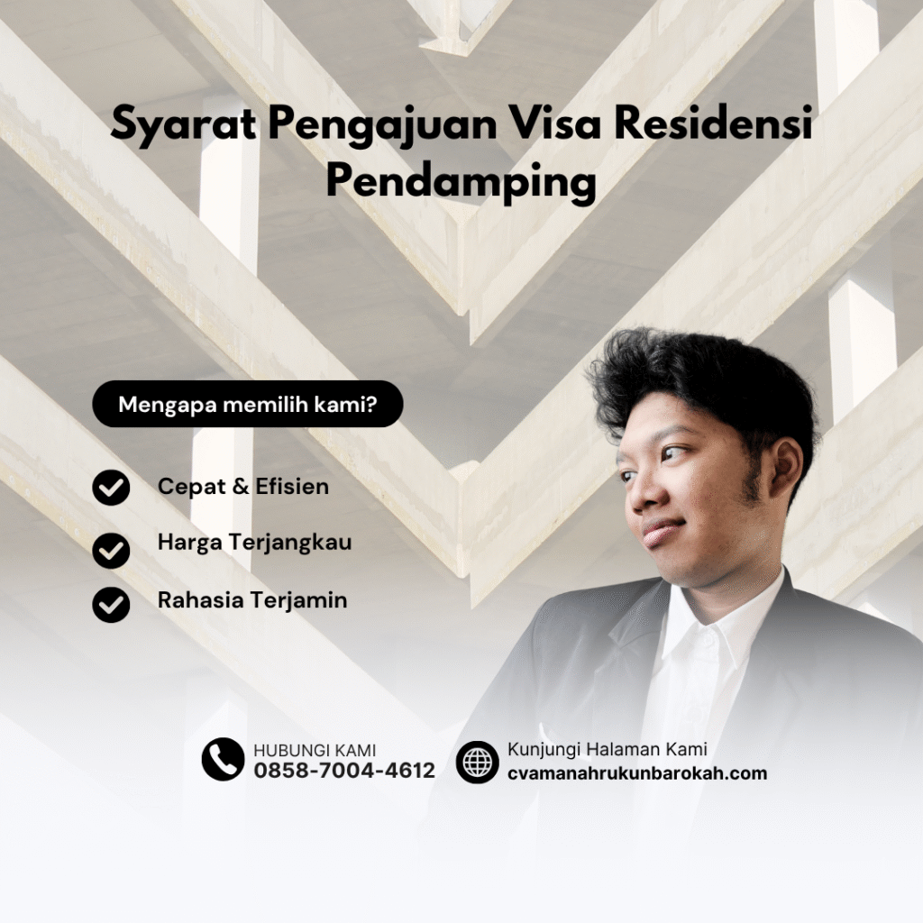 Syarat pengajuan visa residensi pendamping