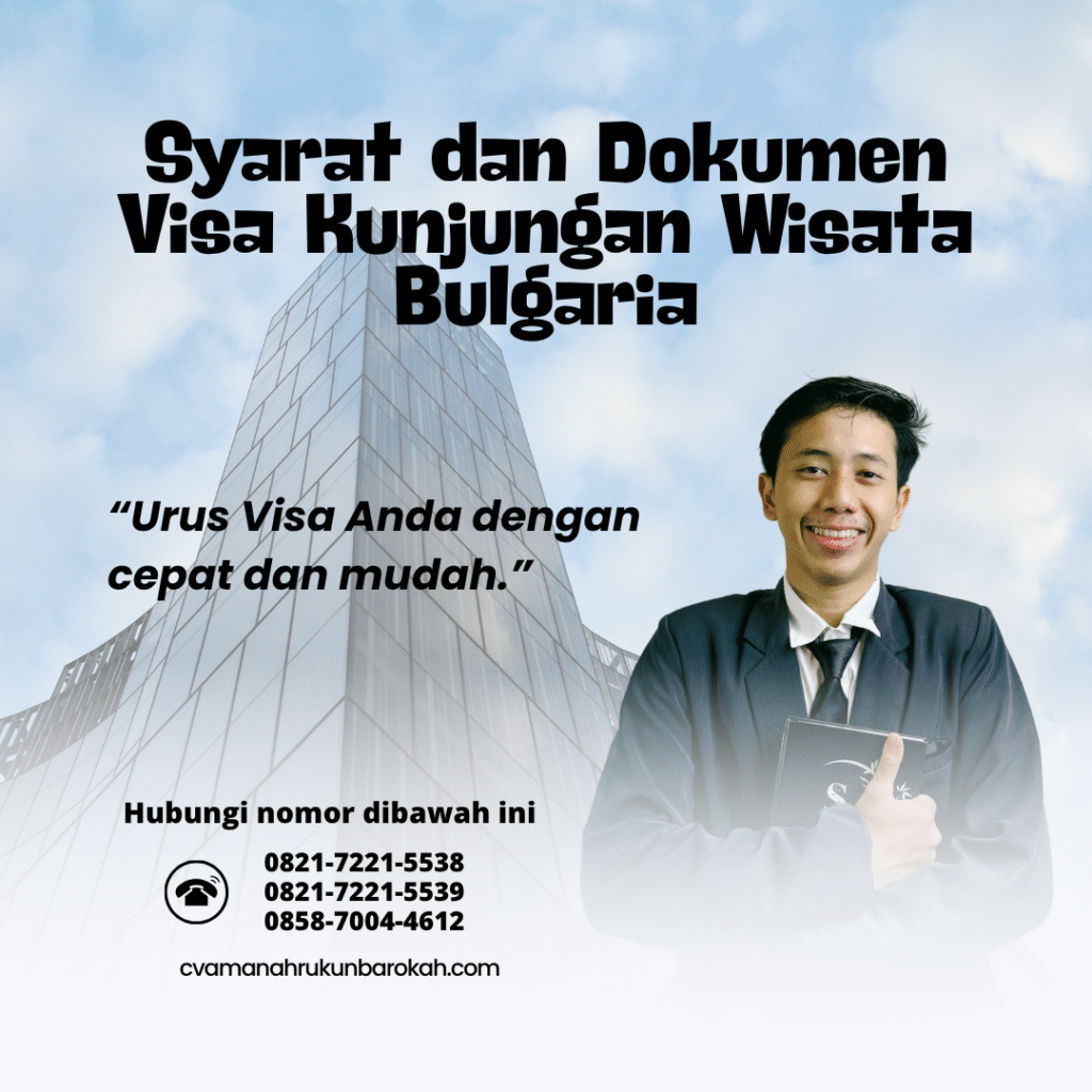 Syarat dan dokumen visa kunjungan wisata bulgaria