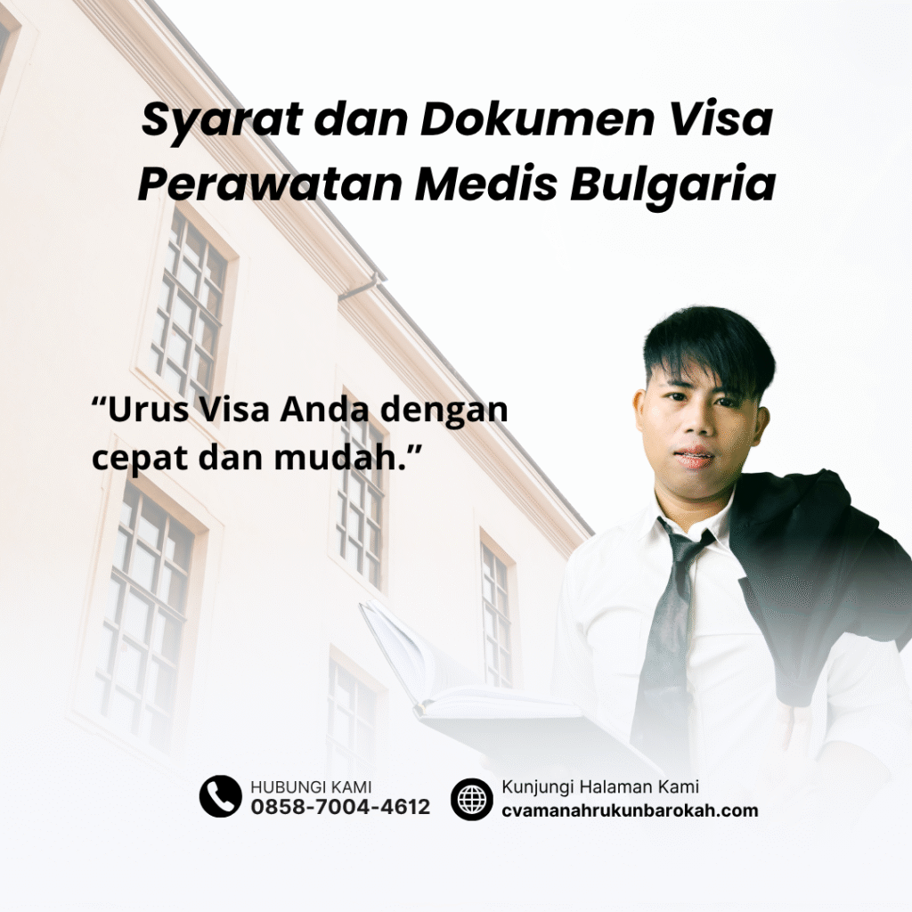 Syarat dan dokumen visa perawatan medis bulgaria
