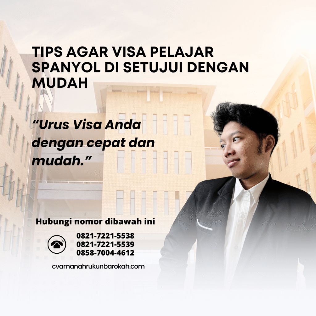 Tips agar visa pelajar spanyol di setujui dengan mudah