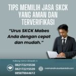 Tips memilih jasa skck yang aman dan terverifikasi