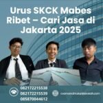 Urus skck mabes ribet – cari jasa di jakarta 2025