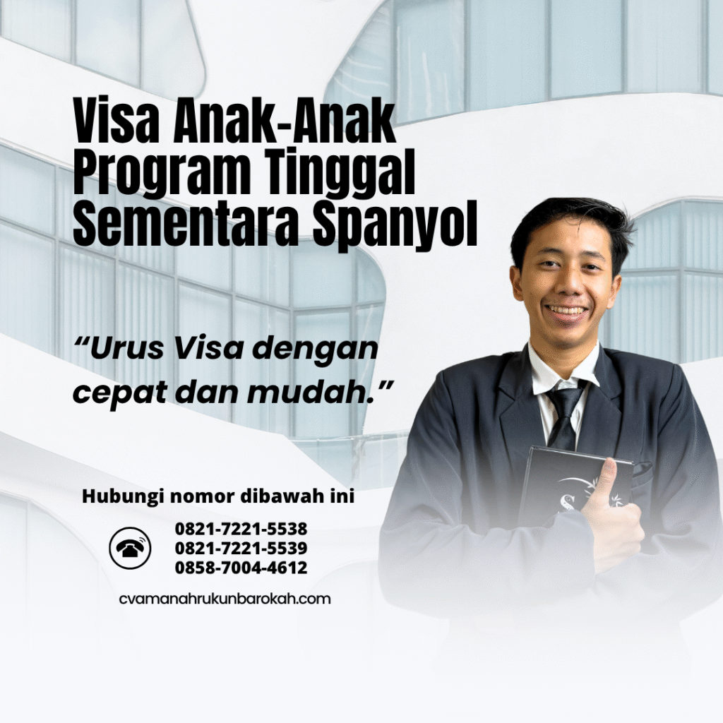 Visa anak anak program tinggal sementara spanyol