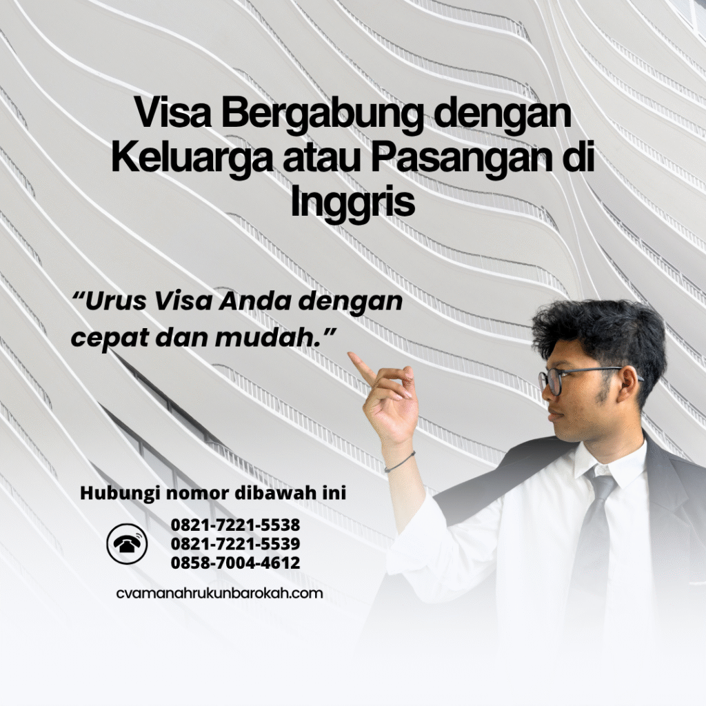 Visa bergabung dengan keluarga atau pasangan di inggris