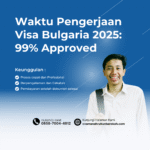 Waktu pengerjaan visa bulgaria 2025 99% approved