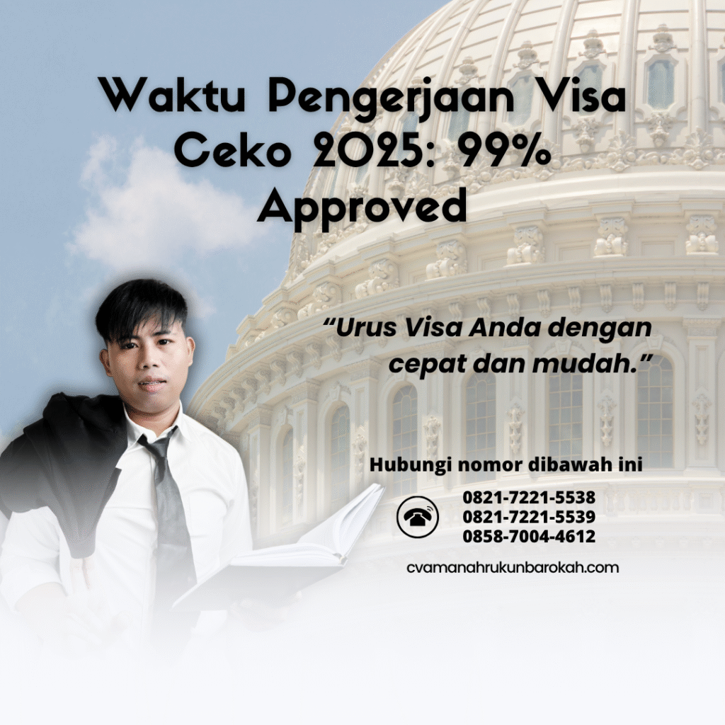 Waktu pengerjaan visa ceko 2025 99% approved