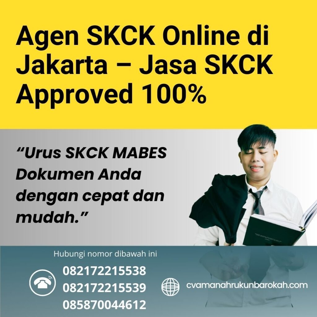 Agen SKCK Online di Jakarta – Jasa SKCK Approved 100% Agen skck online di jakarta – jasa skck approved 100%