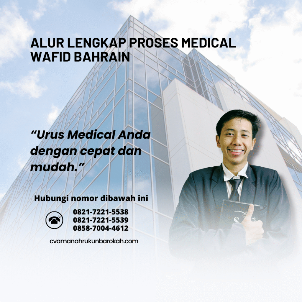 Alur lengkap proses medical wafid bahrain