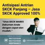 Antisipasi antrian skck panjang – jasa skck approved 100%