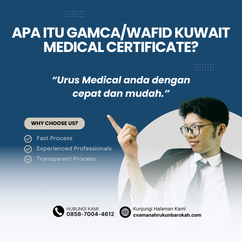 Apa itu gamcawafid kuwait medical certificate