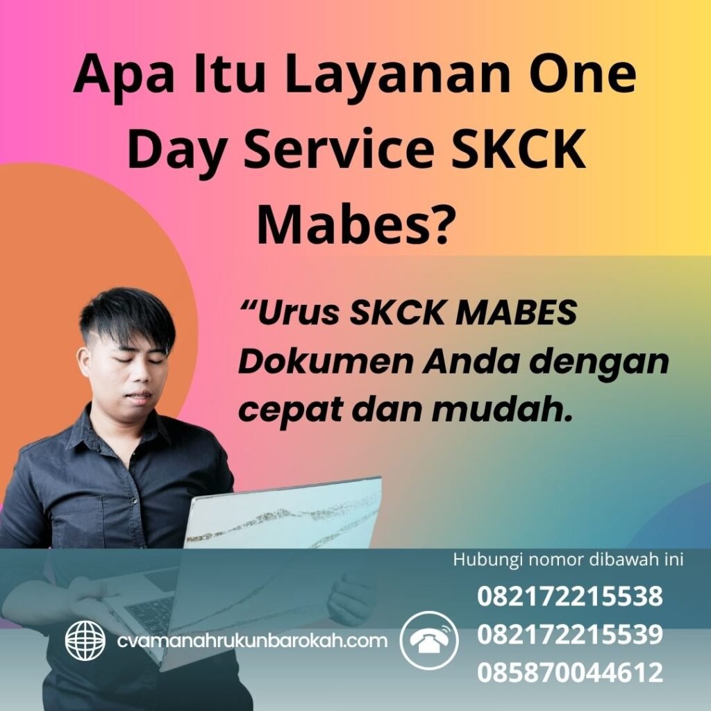 Apa itu layanan one day service skck mabes