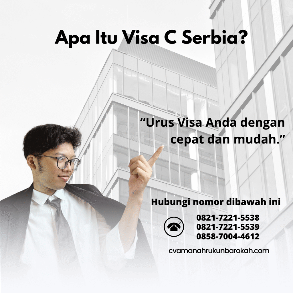Apa itu visa c serbia
