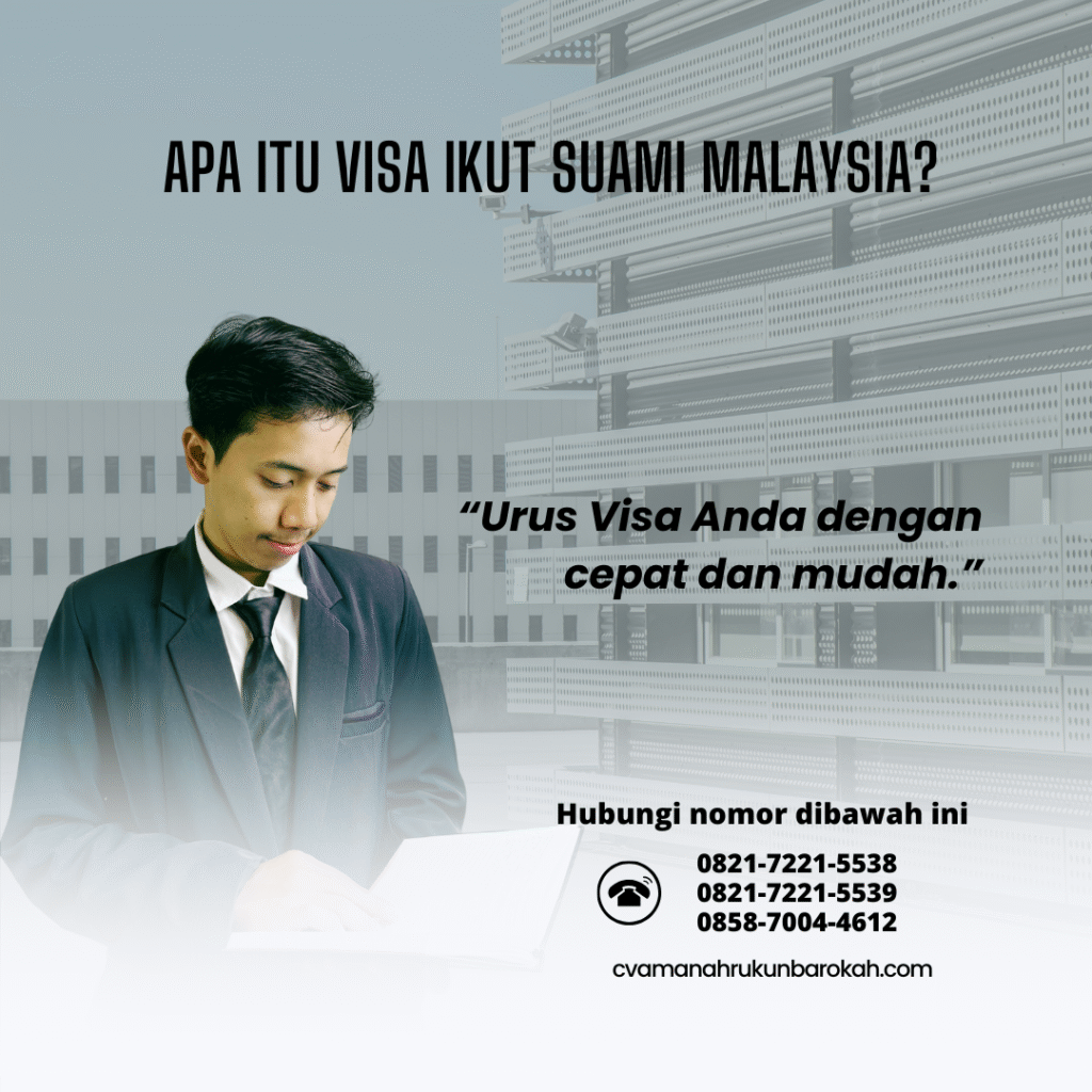 Apa Itu Visa Ikut Suami Malaysia Apa itu visa ikut suami malaysia