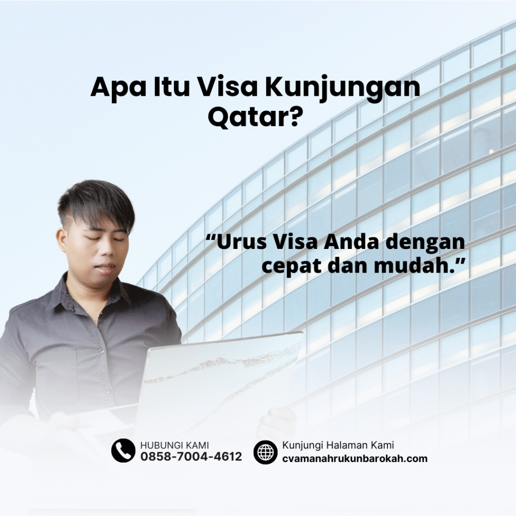 Apa itu visa kunjungan qatar