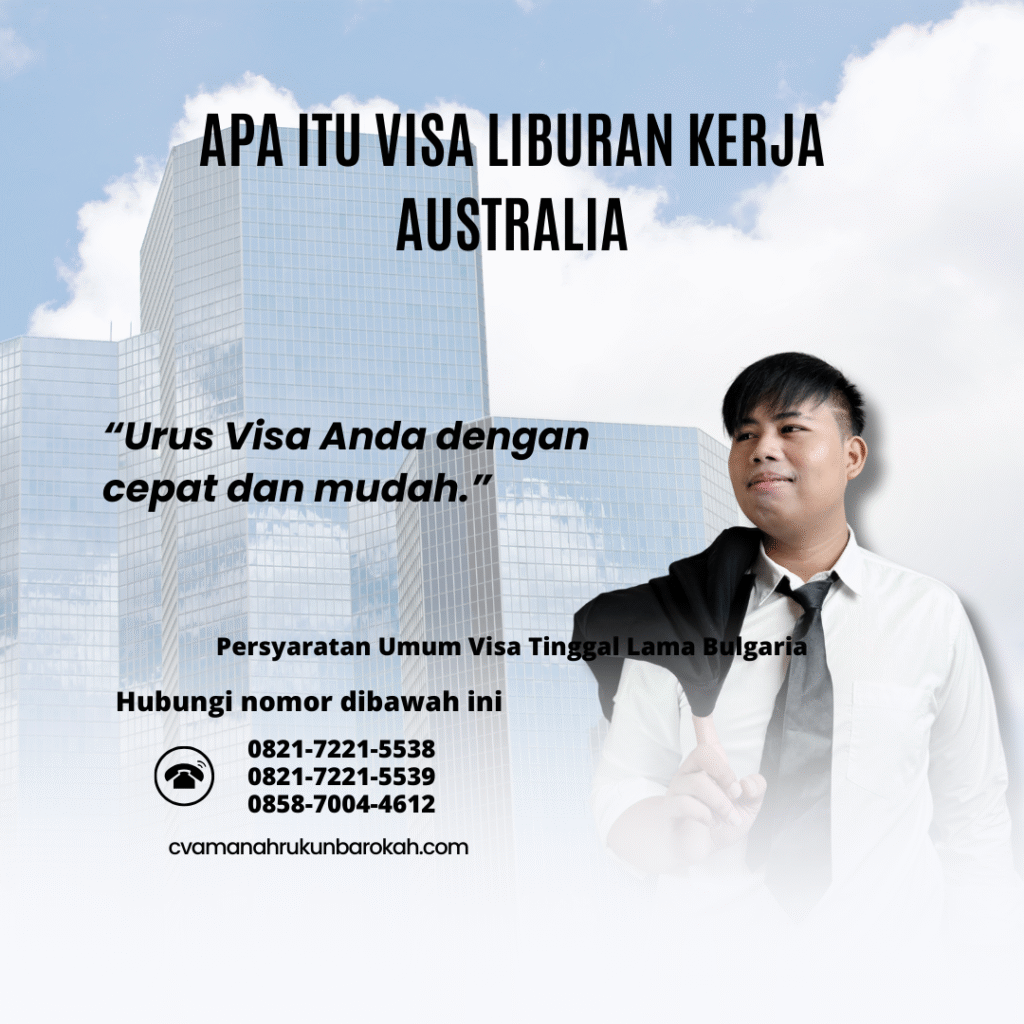Apa itu visa liburan kerja australia