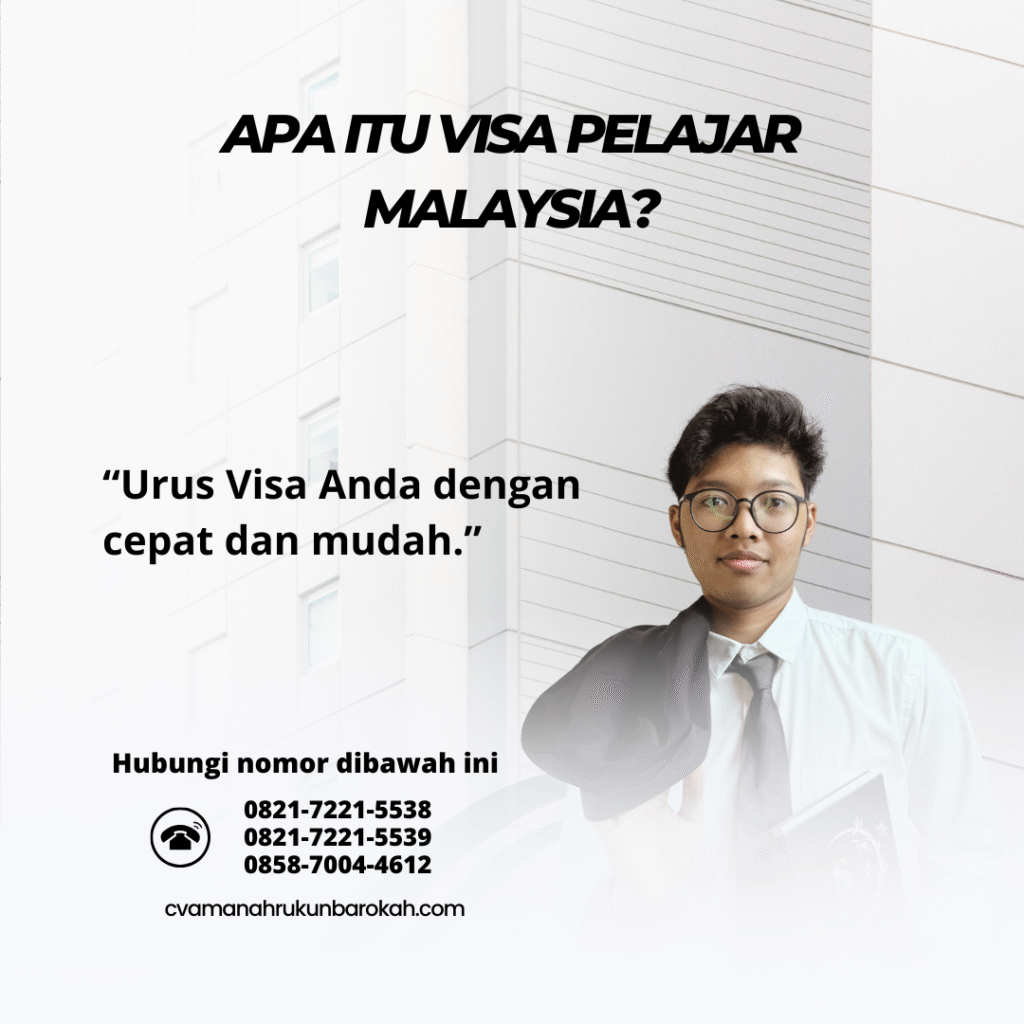 Apa Itu Visa Pelajar Malaysia Apa itu visa pelajar malaysia