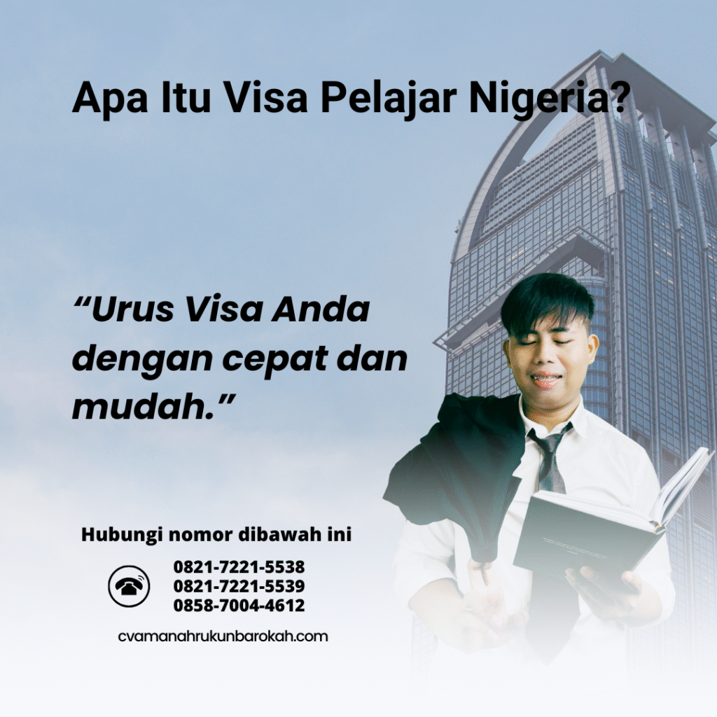 Apa itu visa pelajar nigeria