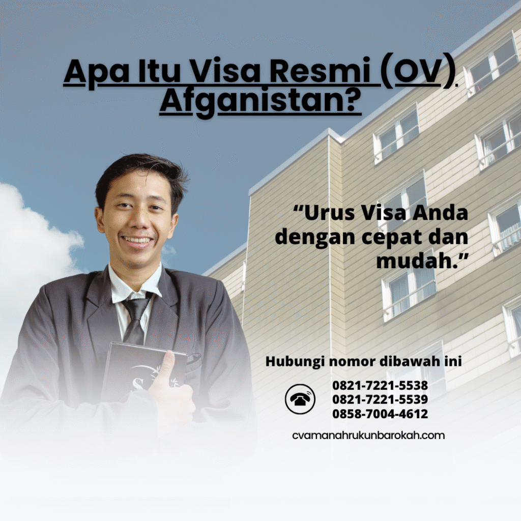 Apa itu visa resmi (ov) afganistan