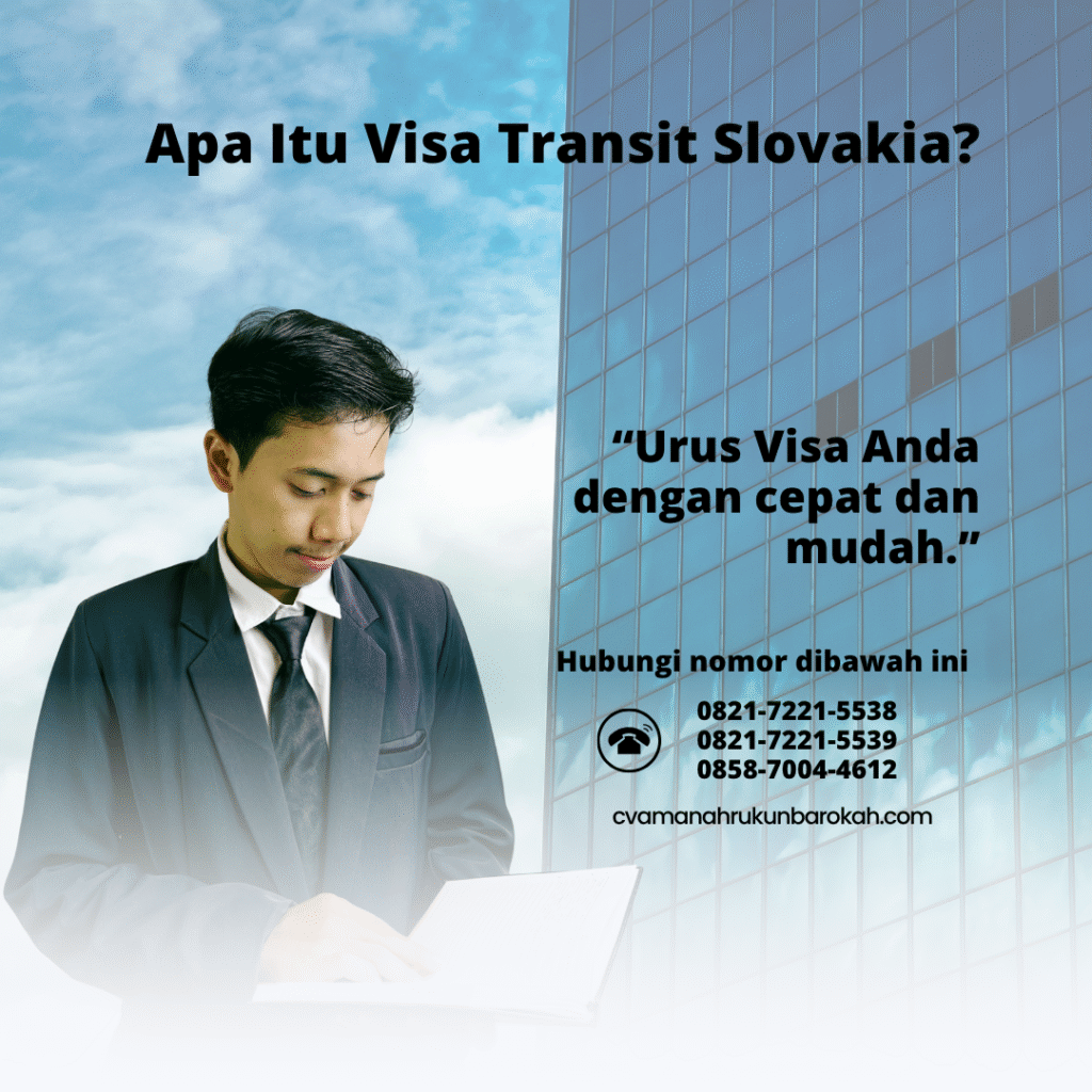 Apa itu visa transit slovakia