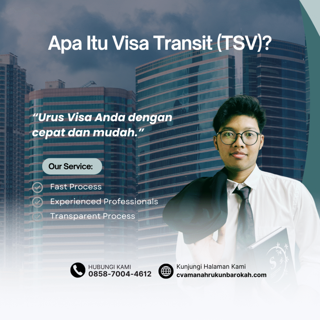 Apa itu visa transit (tsv)
