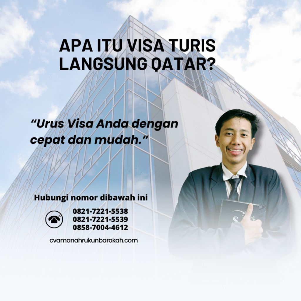 Apa itu visa turis langsung qatar