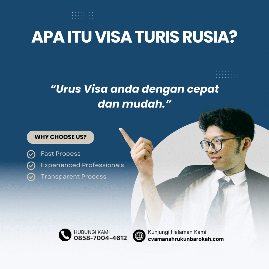 Apa itu visa turis rusia