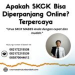 Apakah skck bisa diperpanjang online terpercaya