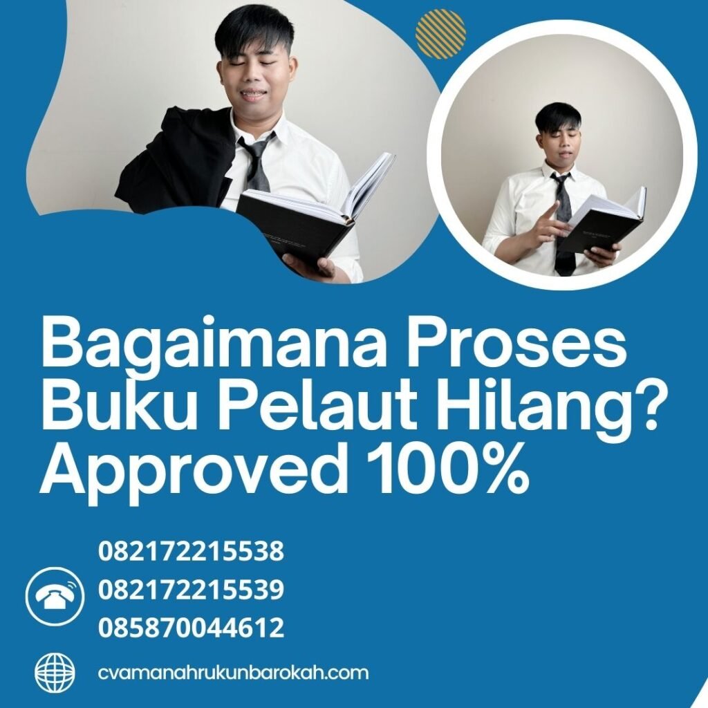 Bagaimana Proses Buku Pelaut Hilang Approved 100% (1) Bagaimana proses buku pelaut hilang approved 100% (1)