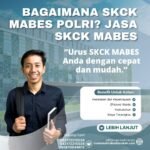Bagaimana skck mabes polri jasa skck mabes (1)