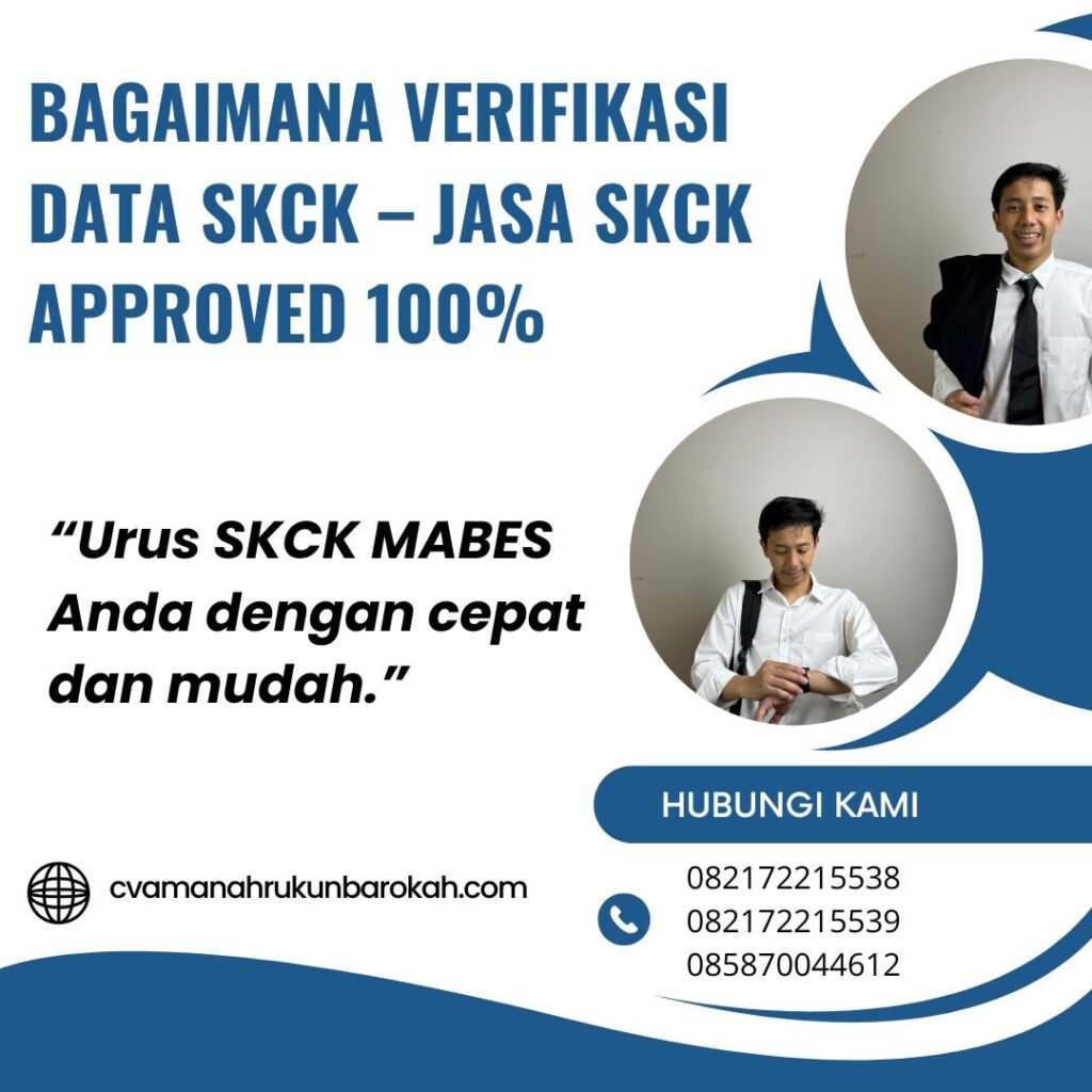 Bagaimana Verifikasi Data SKCK - Jasa SKCK Approved 100%