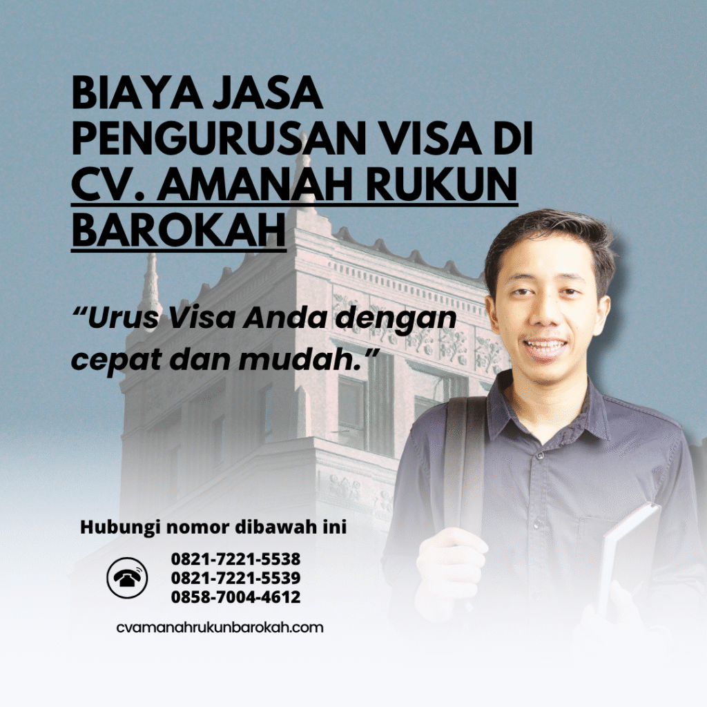 Biaya jasa pengurusan visa di cv. amanah rukun barokah