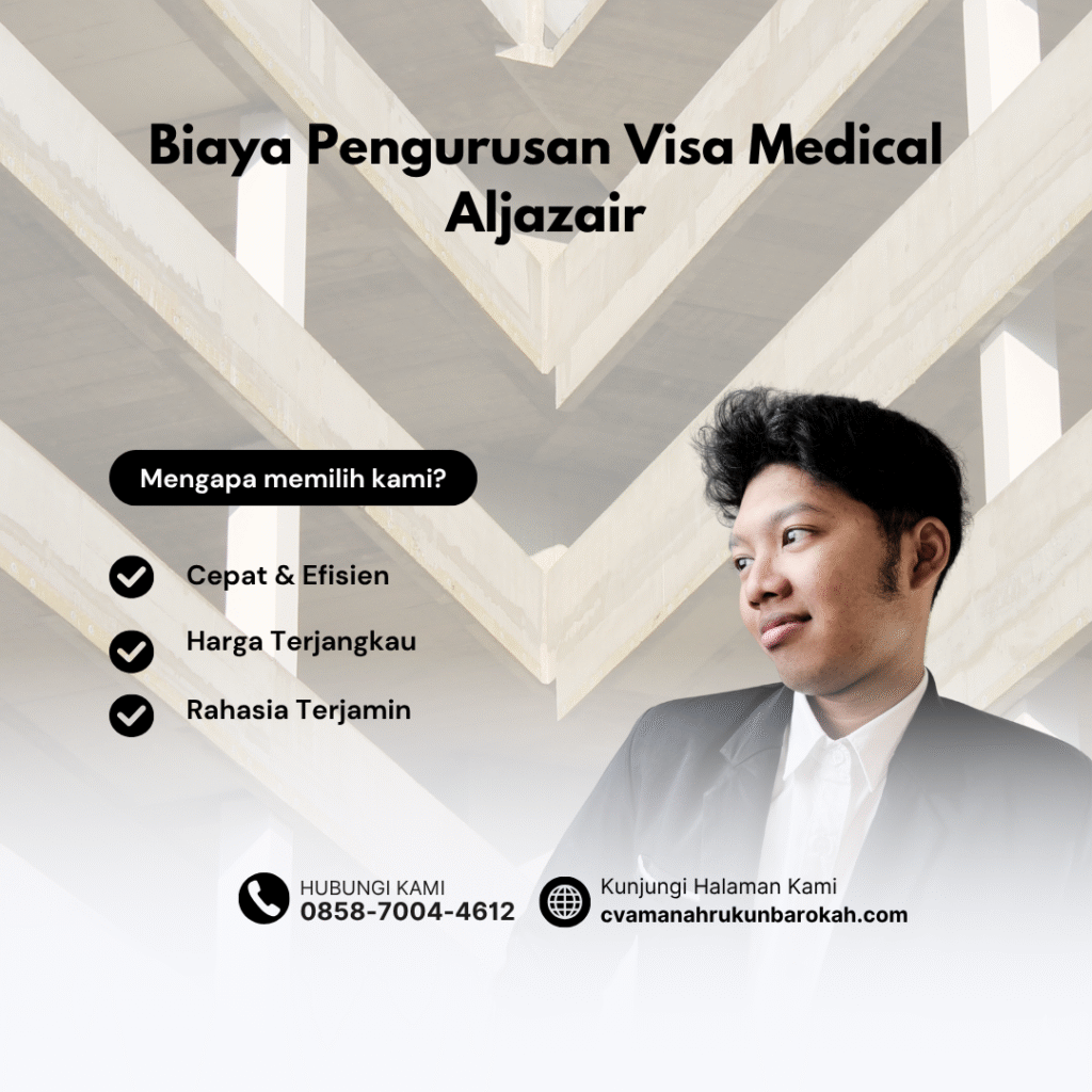 Biaya Pengurusan Visa Medical Aljazair Biaya pengurusan visa medical aljazair