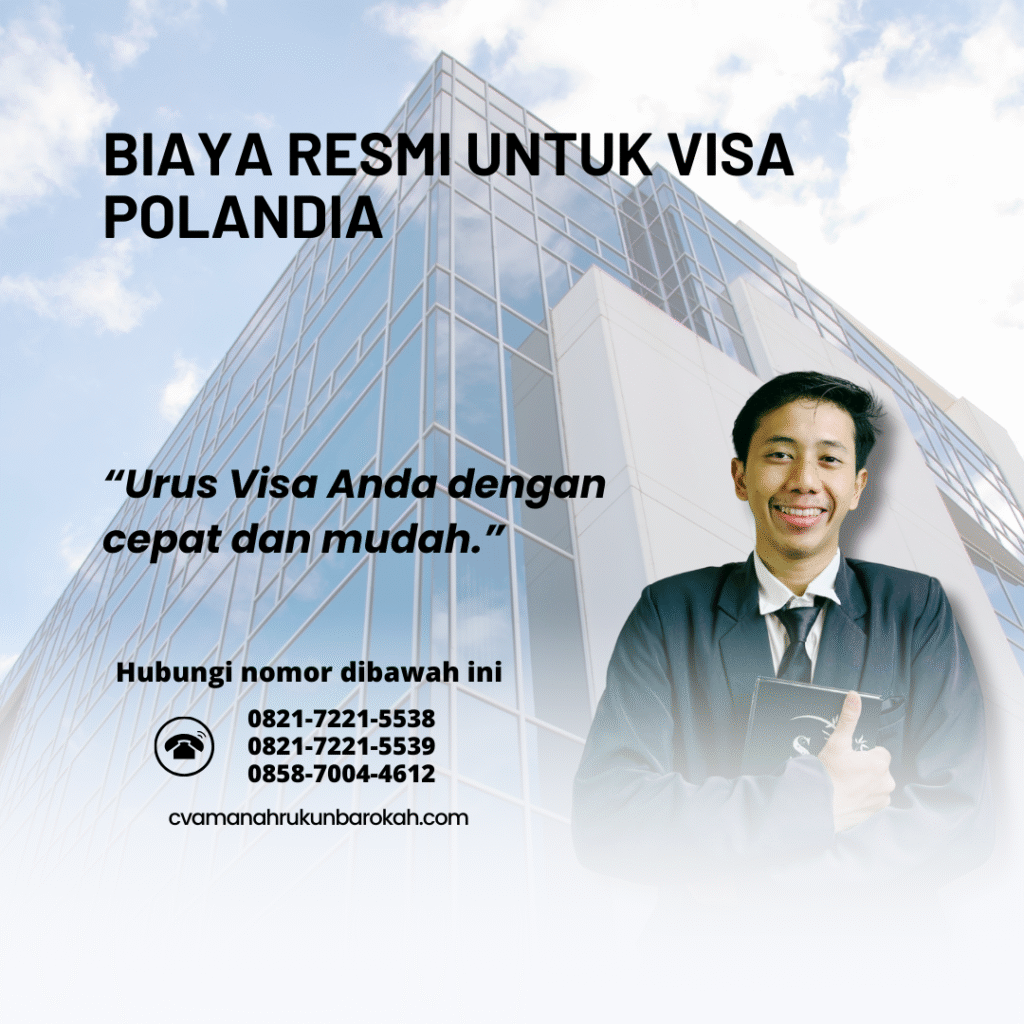 Biaya Resmi untuk Visa Polandia Biaya resmi untuk visa polandia