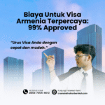 Biaya untuk visa armenia terpercaya 99% approved