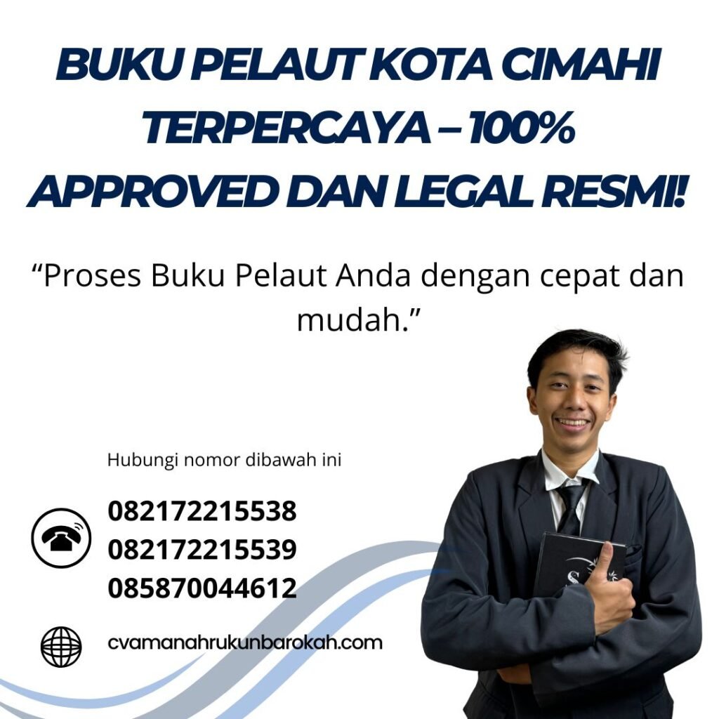 Buku pelaut kota cimahi terpercaya – 100% approved dan legal resmi!