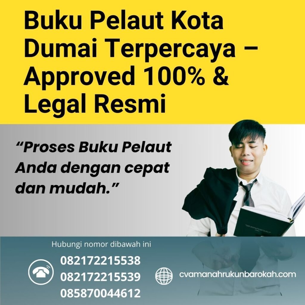 Buku pelaut kota dumai terpercaya – approved 100% & legal resmi