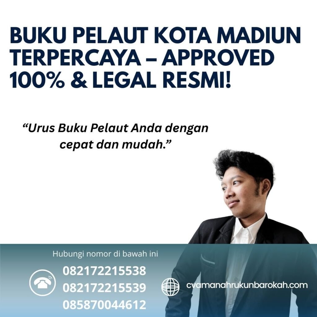 Buku pelaut kota madiun terpercaya – approved 100% & legal resmi!