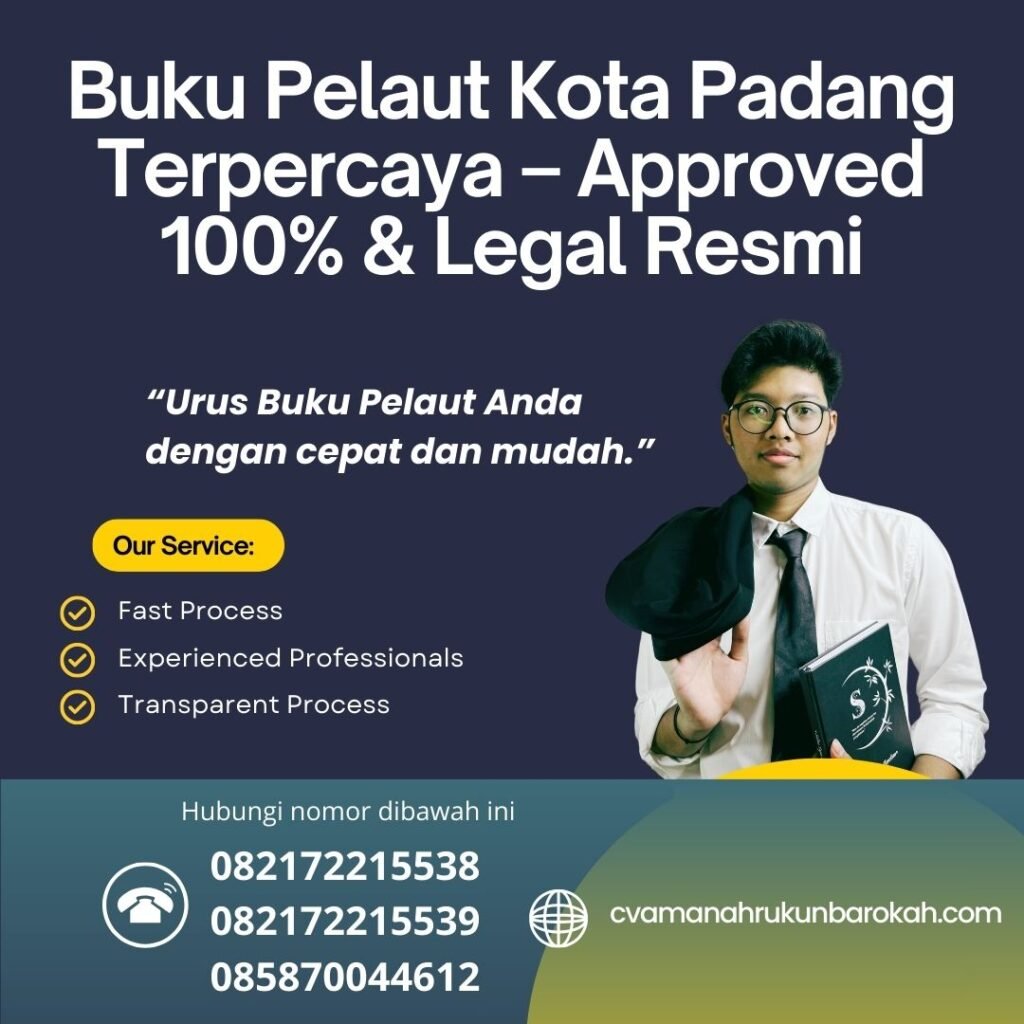 Buku pelaut kota padang terpercaya – approved 100% & legal resmi