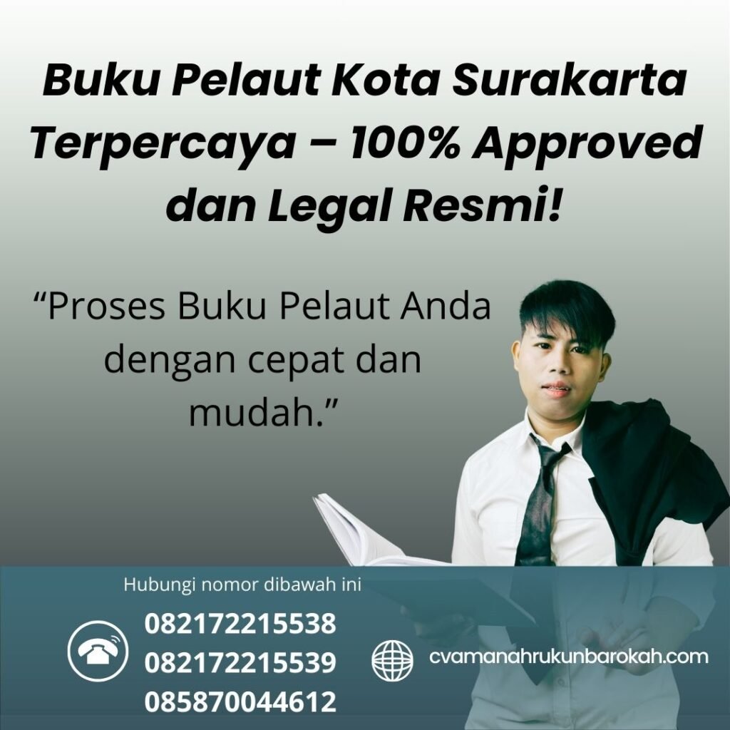 Buku pelaut kota surakarta terpercaya – 100% approved dan legal resmi!