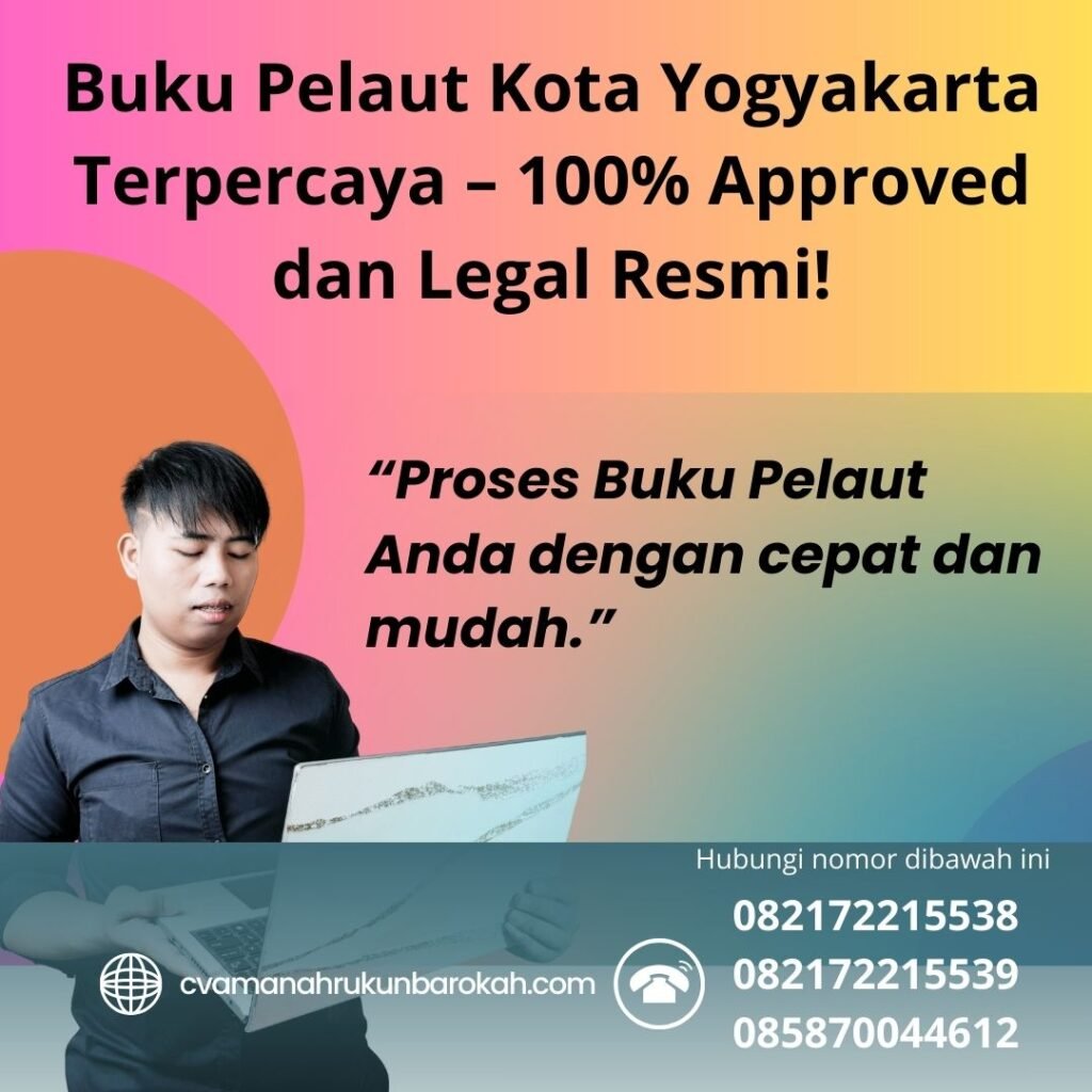 Buku pelaut kota yogyakarta terpercaya – 100% approved dan legal resmi!