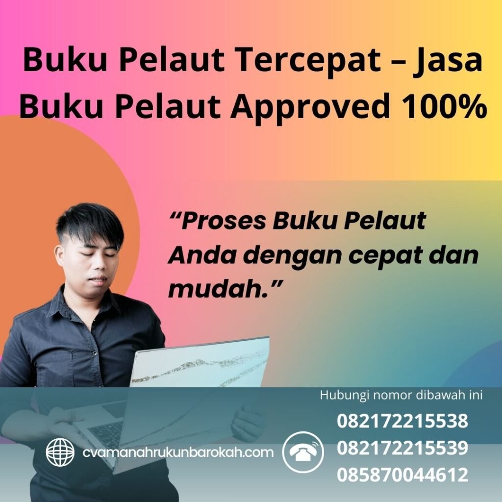 Buku pelaut tercepat – jasa buku pelaut approved 100%
