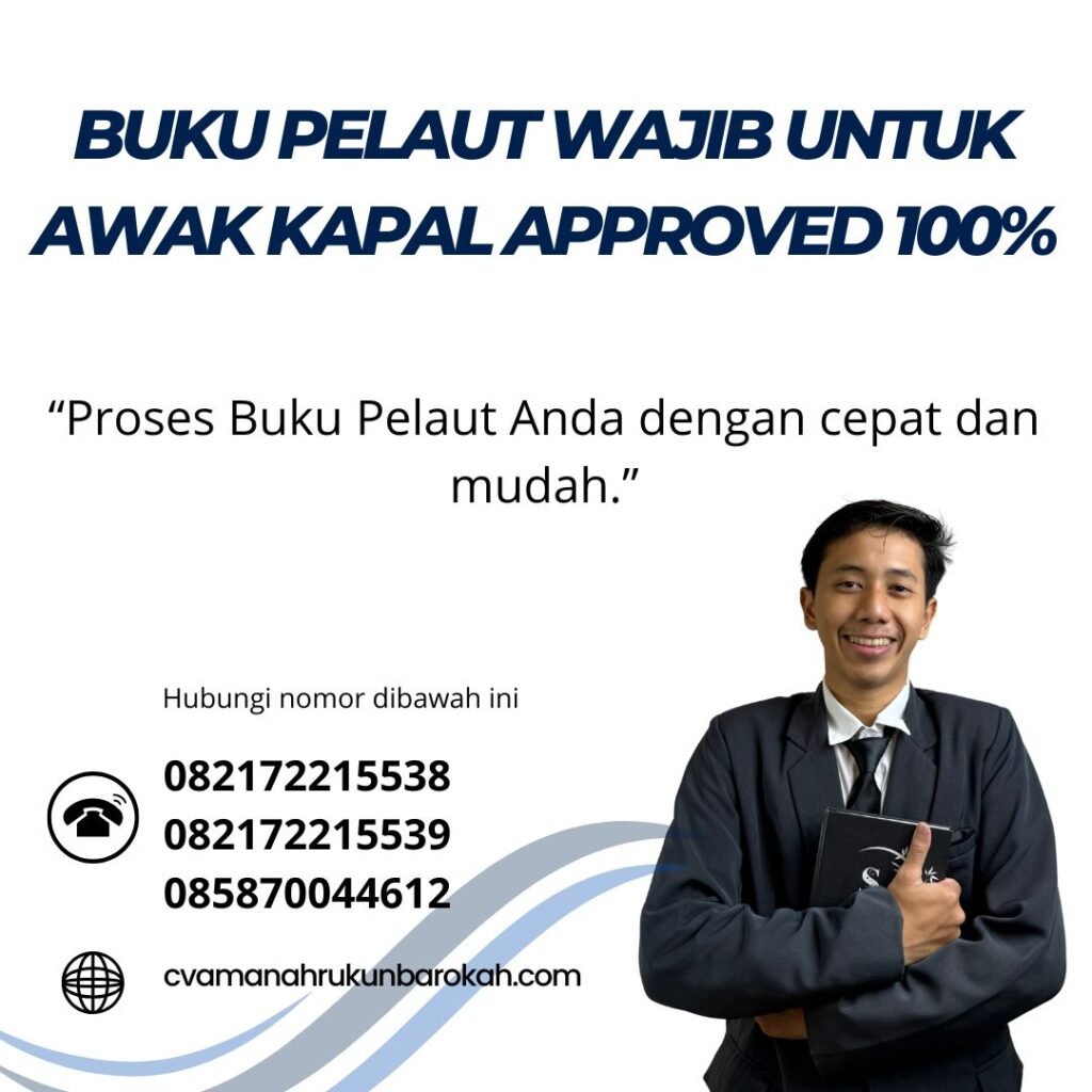 Buku Pelaut Wajib untuk Awak Kapal Approved 100% (1) Buku pelaut wajib untuk awak kapal approved 100% (1)