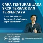 Cara tentukan jasa skck terbaik dan terpercaya